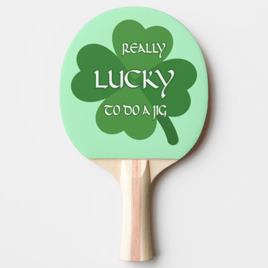 Echt geluk om een jig te doen tafeltennisbatje (Voorkant)