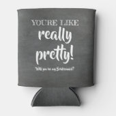 Echt  - Grappig bruidsmeisje voorstel Blikjeskoeler (Voorkant)