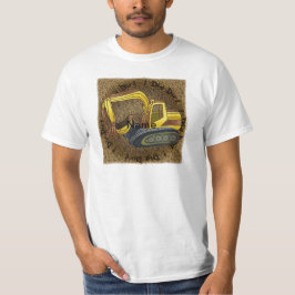 Echt graven Dirt Power Shovel T-shirt