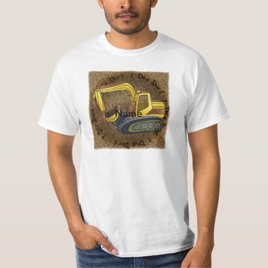 Echt graven Dirt Power Shovel T-shirt (Voorkant)
