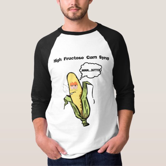 Echt hoge Fructose Corn Syrup T-shirt (Voorkant)