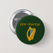ECHT IERS Gaelic Keltische Cultuur 2.25 in. Ronde Button 5,7 Cm (Voorkant /achterkant)