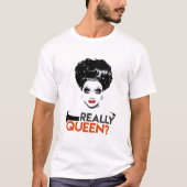 Echt, koningin Bianca Del Rio, RuPaul's Drag Race  T-shirt (Voorkant)