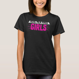 Echt Man maakt meisjes Daughters pap Humor T-shirt