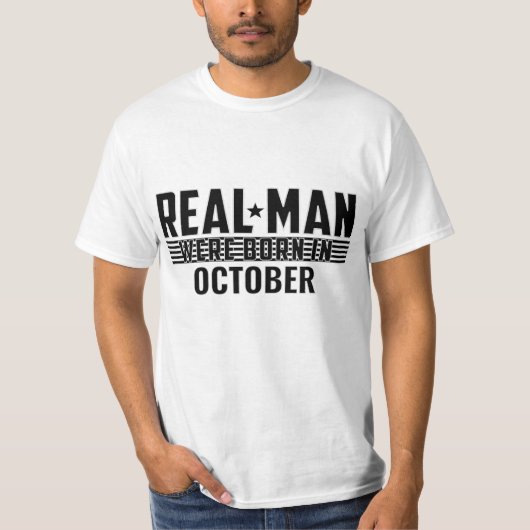 Echt Man Verjaardagscadeaus - OKTOBER T-shirt (Voorkant)