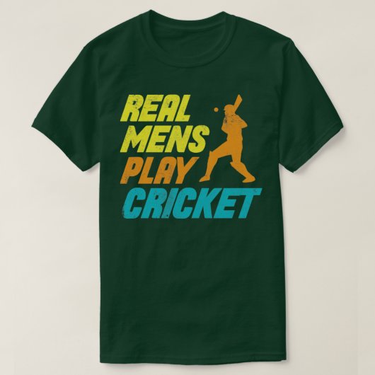 Echt Mannen Play Cricket Funny cricket gezegde T-shirt (Design voorkant)