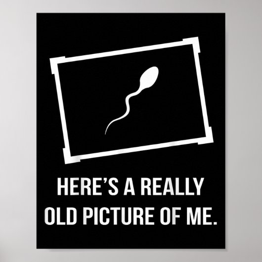 Echt Oude Grappige Foto Van Mij Poster (Voorkant)
