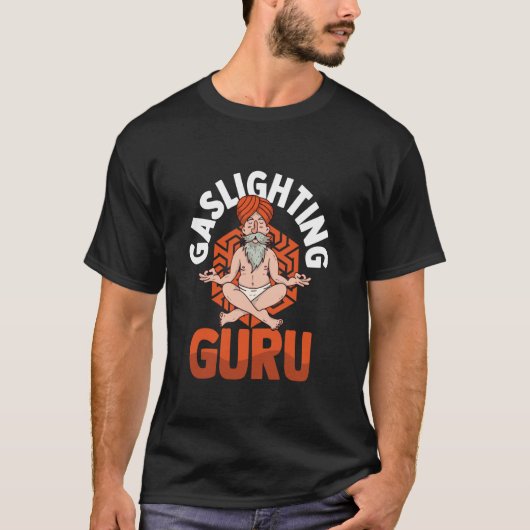 Echt professionele gekke grappige gaslighting t-shirt (Voorkant)
