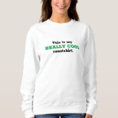 Echt waar Cool Sweatshirt (Voorkant)