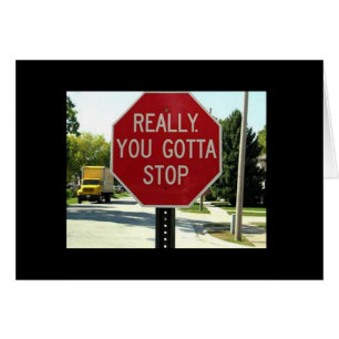 Echt waar, je moet stoppen