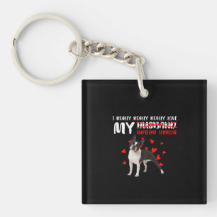 Echt waar van mijn Boston Terrier Sleutelhanger