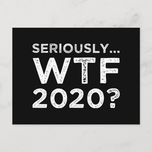 Echt, WTF 2020? Briefkaart (Voorkant)