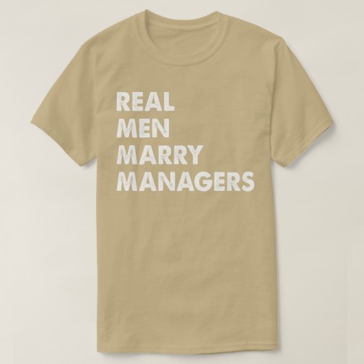 Echtband voor Echte Mannen Marry Managers T-shirt (Design voorkant)