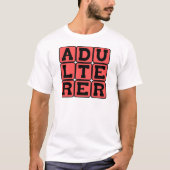 Echtbreker, scharlaken letter t-shirt (Voorkant)