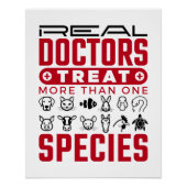 Echte artsen behandelen meer dan één diersoort perfect poster (Voorkant)