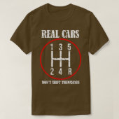 Echte auto's kunnen zich niet zelf verplaatsen t-shirt (Design voorkant)