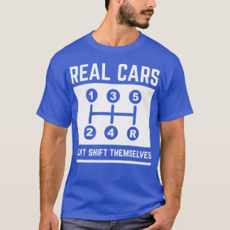 Echte auto's schakelen zichzelf niet familievintag t-shirt