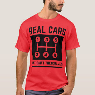 Echte auto's schakelen zichzelf niet vriend vriend t-shirt