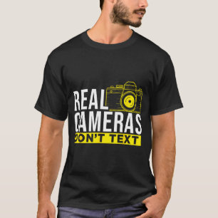 Echte camera's sms'en geen coole fotografie t-shirt