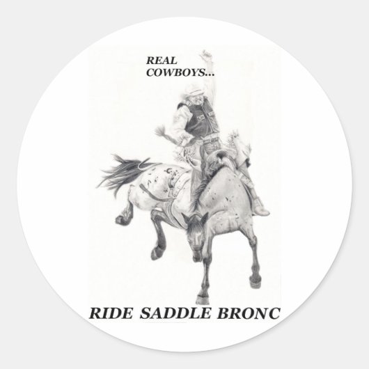 Echte Cowboys Ride Saddle Bronc Ronde Sticker (Voorkant)