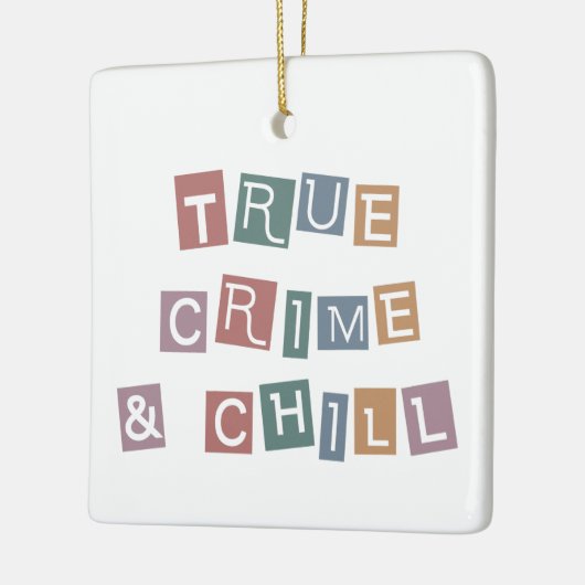 Echte criminaliteit en chill | Show van Murder Cri Keramisch Ornament (Links)