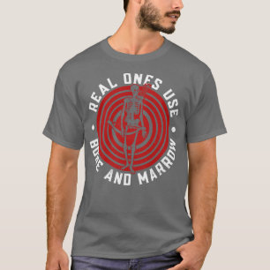 Echte eenden gebruiken Bone en Marrow Archery Bow  T-shirt