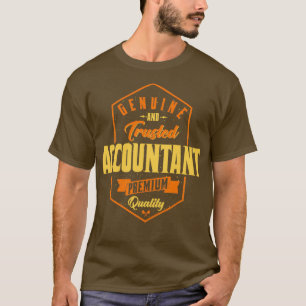 Echte en vertrouwde accountantskwaliteit t-shirt