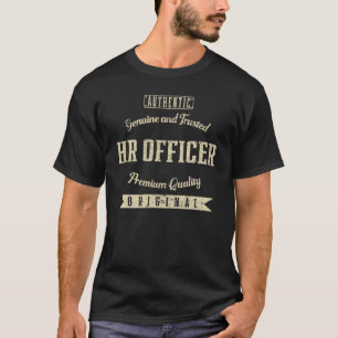 Echte en vertrouwde HR Officer Funny HR-afdeling T-shirt