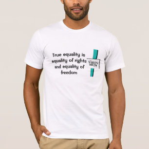 Echte gelijkheid is.... t-shirt