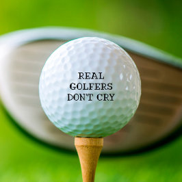 Echte Golfers huilen niet Grappig Golfballen