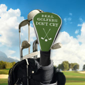 Echte Golfers huilen niet Grappig Golfheadcover
