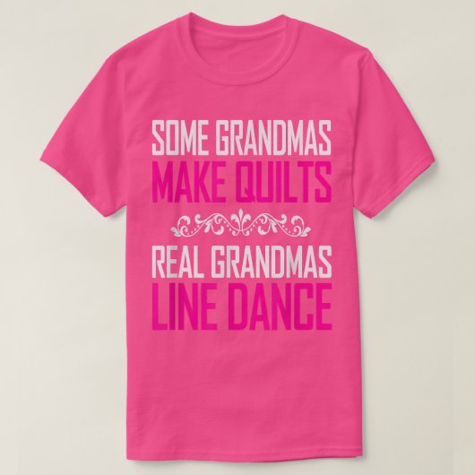 Echte Grandmas Line Dance: geweldige geschenken vo T-shirt (Design voorkant)