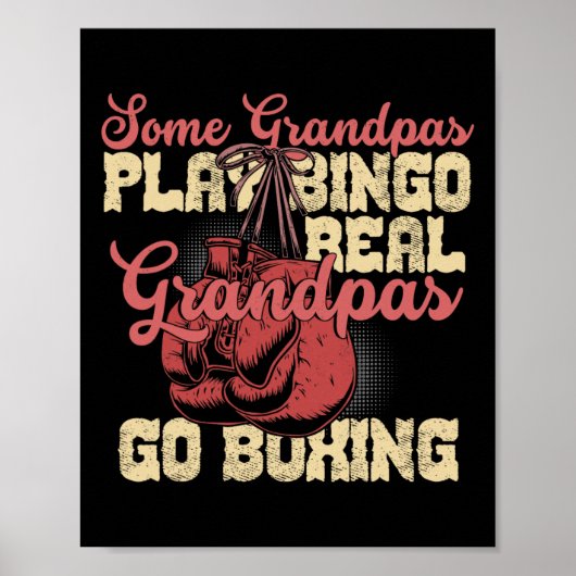 Echte grootvaders gaan boksen Funny opa cadeaus  Poster (Voorkant)