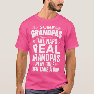 Echte grootvaders spelen golf - Grappige golf-groo T-shirt