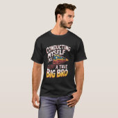 Echte Grote Bro Conductor Spoorweg Operator Model T-shirt (Voorkant volledig)