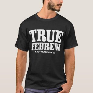 Echte Hebreeuwse Israëliet Deuteronomium 28 Israel T-shirt