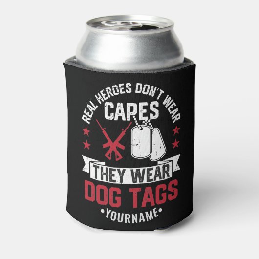 Echte helden Draag geen kapen die hondenzakken Dra Blikjeskoeler (Blikje Achterkant)
