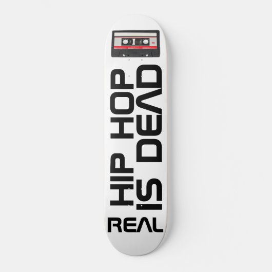 ECHTE HIPHOP IS DOOD Skateboard (Voorkant)