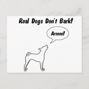 Echte honden blaffen niet, ze arooo! briefkaart