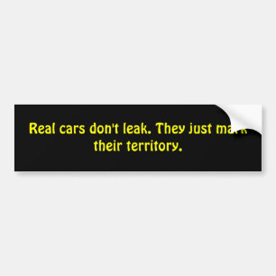 Echte Jeeps lekken niet. Ze merken alleen hun... Bumpersticker