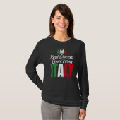 Echte koningin uit Italië T-shirt (Voorkant volledig)
