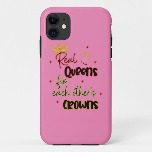 Echte koninginnen maken elkaars kronen vast Case-Mate iPhone case (Achterkant)