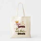 Echte koninginnen maken elkaars kronen vast tote bag (Voorkant)