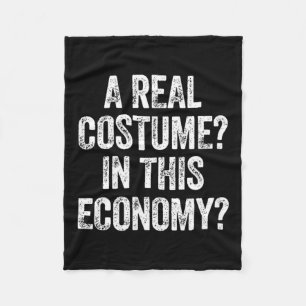 Echte Kostuums_ In Deze Economie_ Grappige Cosplay Fleece Deken