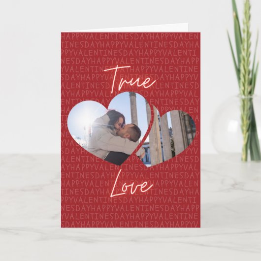 Echte Liefde Aangepaste Foto Valentijnkaart Kaart (Voorkant)