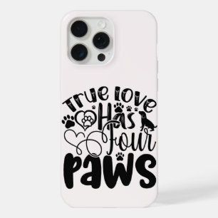 Echte Liefde Heeft Vier Pootjes Voor de Dierenlief iPhone 15 Pro Max Case