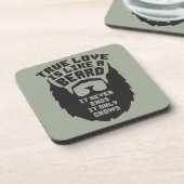 Echte liefde is als een baard - grappige nieuwighe bier onderzetter (Linkerzijde)