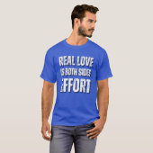 Echte liefde is de slogan van beide partijen t-shirt (Voorkant volledig)
