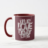 Echte Liefde Sterft Nooit Romantische Typografie Mok (Links)