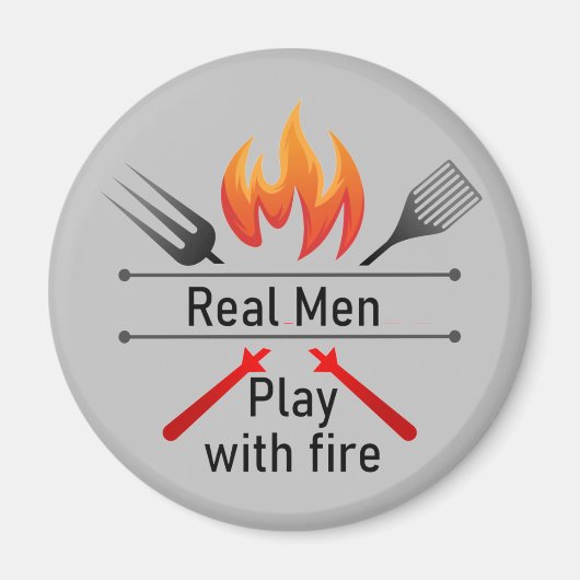 Echte Mannen Afspelen met Fire Fun BBQ Magneet (Voorkant)